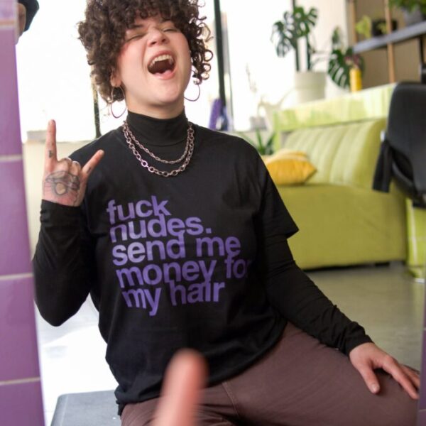 Fuck Nudes! Camiseta